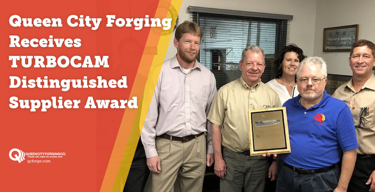 Queen City Forging Receives TURBOCAM Distinguished Supplier Award